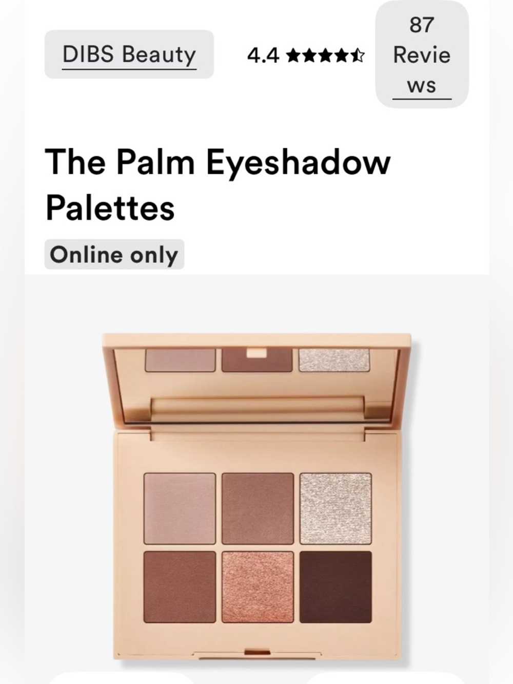 DIBS BEAUTY The Palm Eyeshadow Palette in ROSES IN HAND (Warm Neutral Shades)